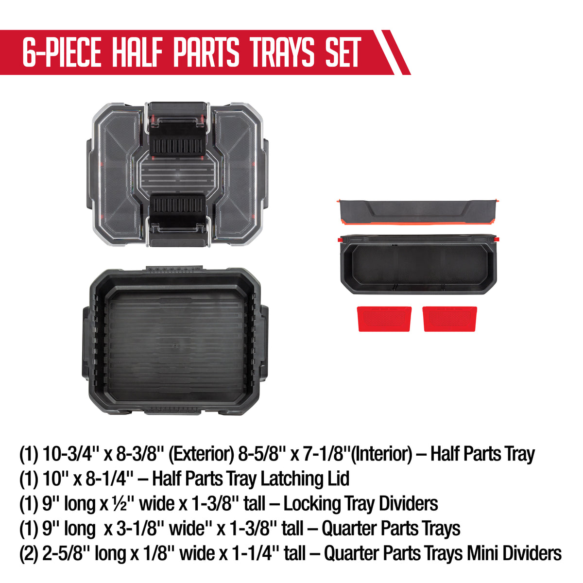 6 PIECE HALF PARTS TRAY SET